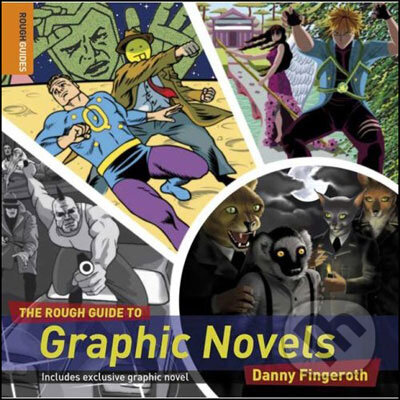 The Rough Guide to Graphic Novel – Danny Fingeroth – kniha z kategorie ...