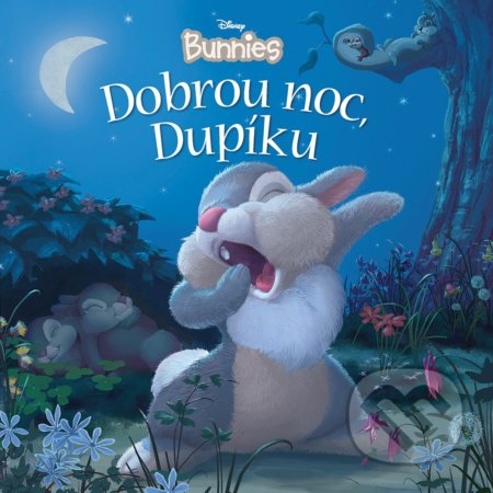 Disney Bunnies: Dobrou noc, Dupíku - Egmont ČR