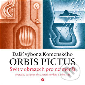 ORBIS PICTUS Další výbor z Komenského - Jan Ámos Komenský