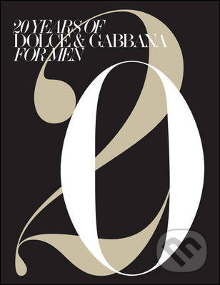 20 Years of Dolce & Gabbana for Men