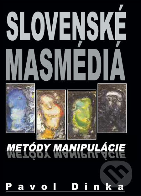 Slovenské masmédiá - Pavol Dinka