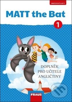 MATT the Bat 1 Obrázkové karty - Miluška Karásková, Lucie Krejčí