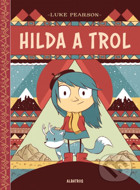 Hilda a trol - Luke Pearson
