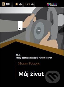 Můj život (Muž, který zachránil značku Aston Martin) - audiokniha z kategorie Životopisy