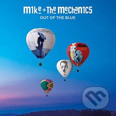 Mike And The Mechanics: Out Of The Blue - Mike And The Mechanics