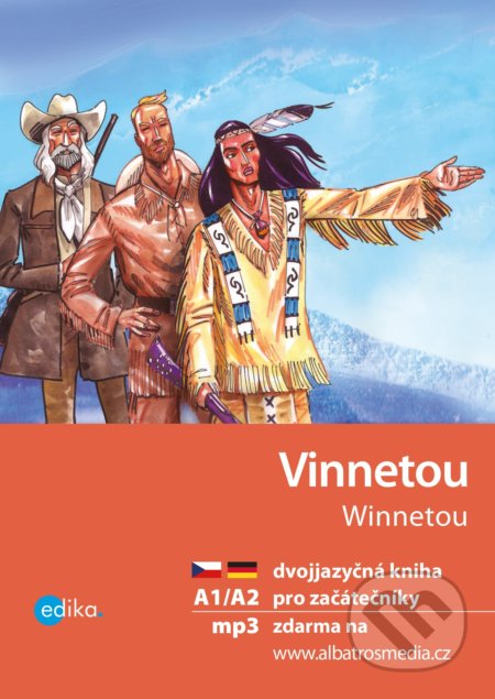 Vinnetou / Winnetou - Karl May, Jana Navrátilová, Aleš Čuma (ilustrácie)