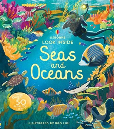 Look Inside Seas and Oceans - Megan Cullis, Bao Luu (ilustrácie)