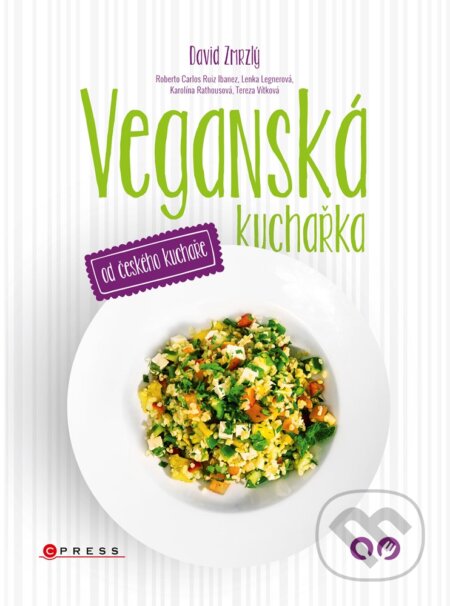 Veganská kuchařka od českého kuchaře