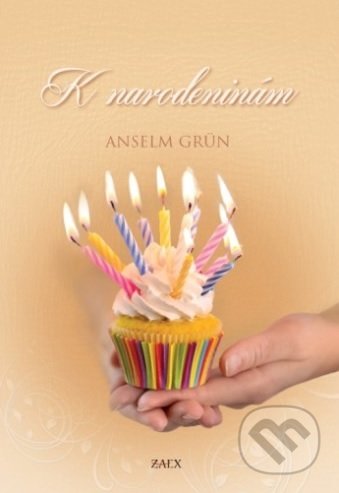 K narodeninám - Anselm Grün