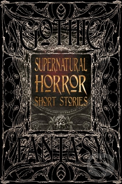 Supernatural Horror Short Stories - Flame Tree Publishing