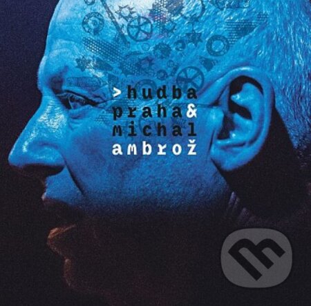 Hudba Praha & Michal Ambroz: Hudba Praha & Michal Ambroz - Hudba Praha & Michal Ambroz