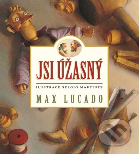 Jsi úžasný - Max Lucado