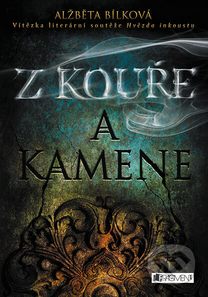 Z kouře a kamene