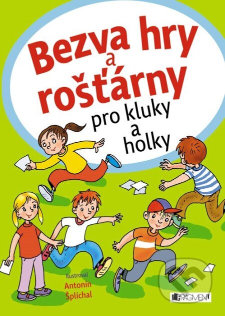 Bezva hry a rošťárny