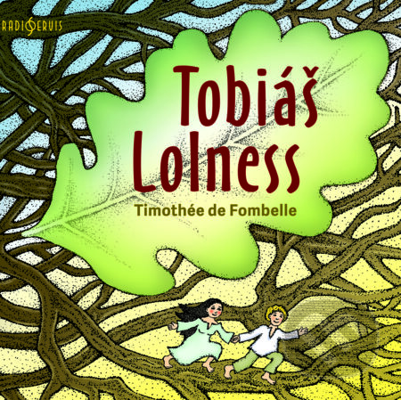 Tobiáš Lolness - Timothée de Fombelle