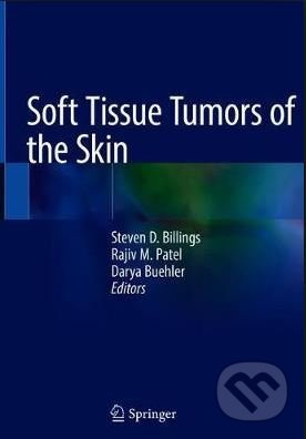 Soft Tissue Tumors of the Skin