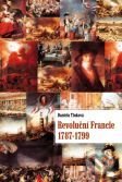 Revoluční Francie (1787–1799) - Daniela Tinková