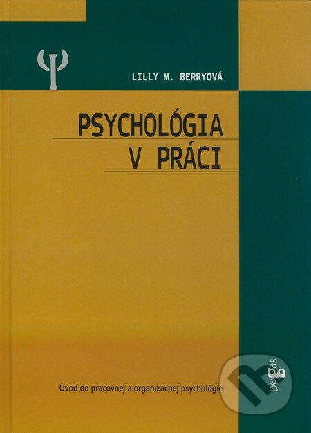 Psychológia v práci - Lilly M. Berryová