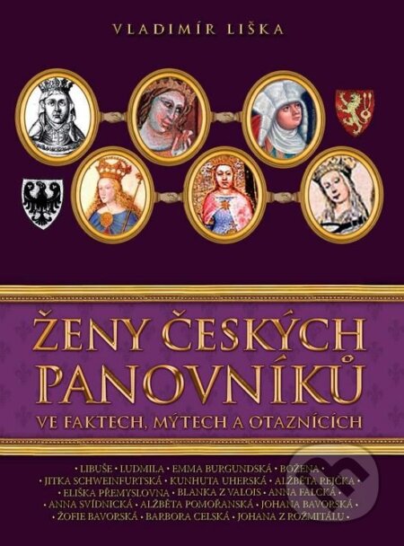 Ženy českých panovníků - Vladimír Liška