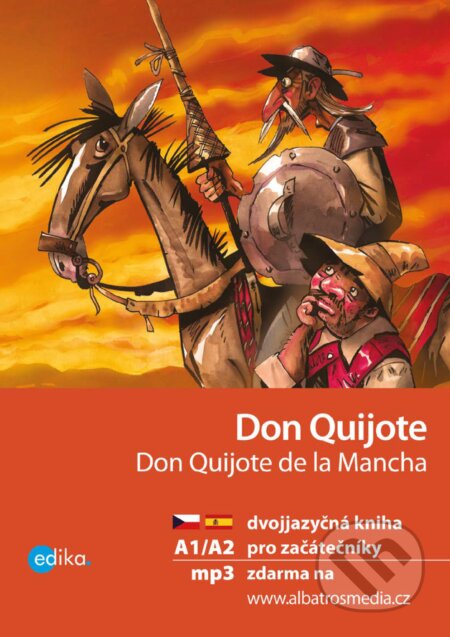 Don Quijote / Don Quijote de la Mancha - Eliška Jirásková