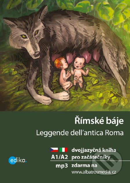 Římské báje / Leggende dell&#039;antica Roma - Valeria De Tommaso