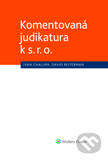 Komentovaná judikatura k s. r. o.