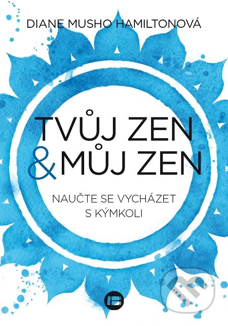 Tvůj zen a můj zen