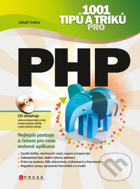 1001 tipů a triků pro PHP - Jakub Vrána
