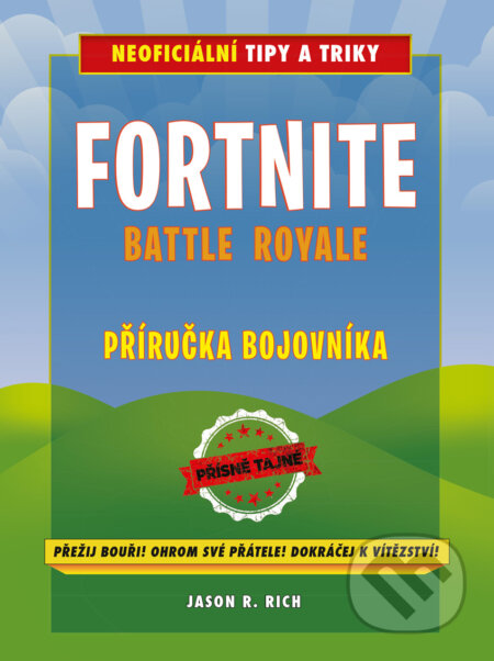 Fortnite Battle Royale: Příručka bojovníka