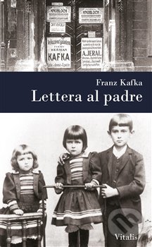 Lettera al padre - Franz Kafka