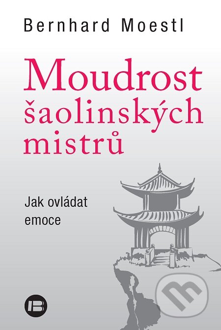 Moudrost šaolinských mistrů