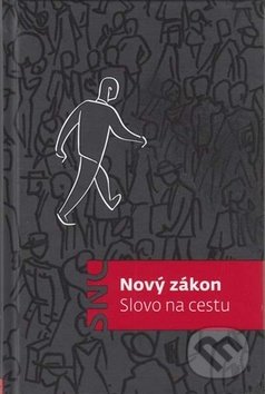 Nový zákon Slovo na cestu - Česká biblická společnost
