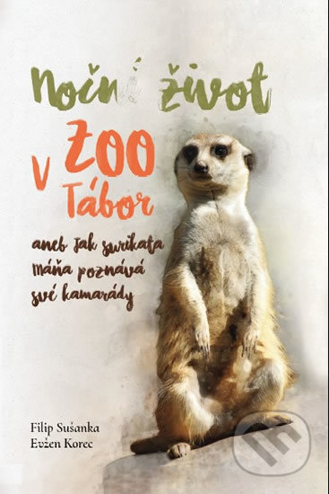 Noční život v ZOO Tábor
