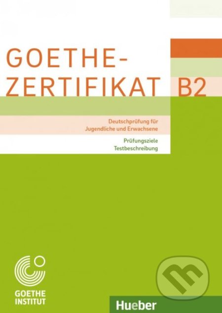 Goethe Zertifikat Deutsch B2 Modelltest