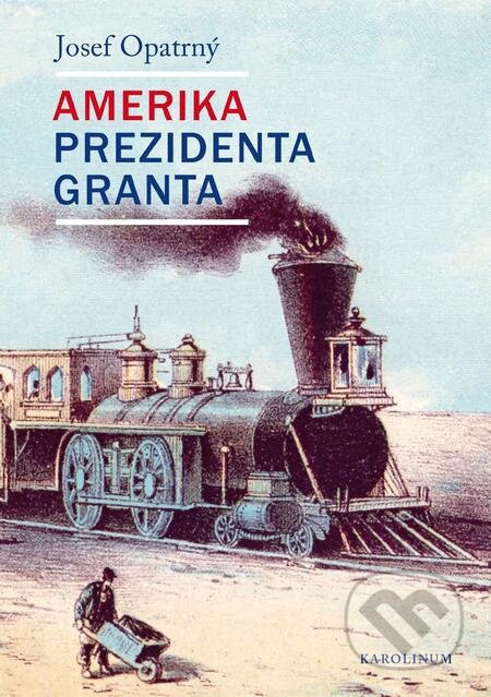 Amerika prezidenta Granta