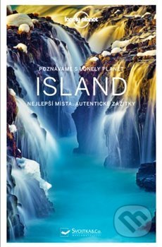 Poznáváme Island - Lonely Planet - Svojtka&Co.