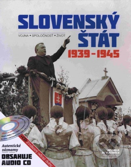 Slovenský štát 1939-1945 - Kolektív