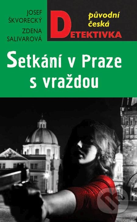 Setkání v Praze s vraždou