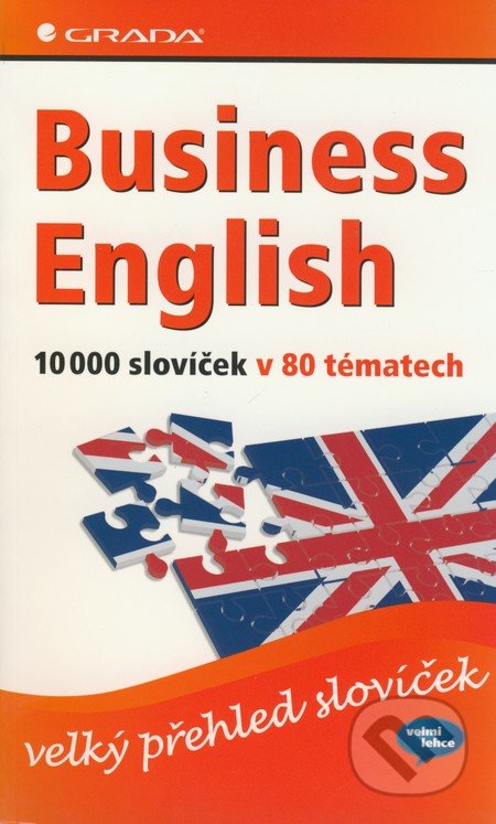 Business English - 10 000 slovíček v 80 tématech - Grada