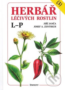 Herbář léčivých rostlin (3) - Jiří Janča, Josef A. Zentrich