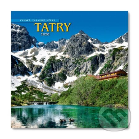Nástenný kalendár Vysoké, Západné, Nízke Tatry 2020 - 