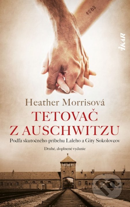 Tetovač z Auschwitzu - Heather Morris