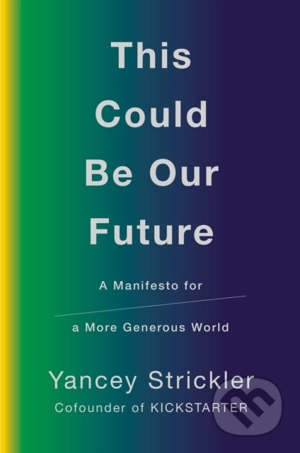 This Could Be Our Future