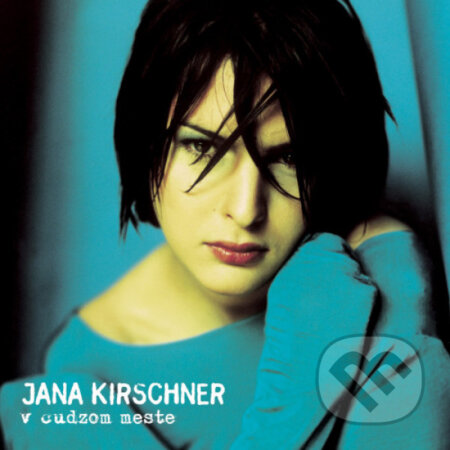 Jana Kirschner: V cudzom meste  LP - Jana Kirschner