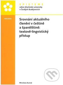 Siracusalife.it Srovnání aktuálního členění v češtině a španělštině: textově-lingvistický přístup Image