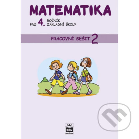 Matematika pro 4. ročník základní školy