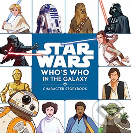 Star Wars: Who's Who in the Galaxy