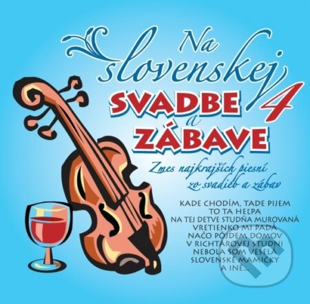 Na Slovenskej svadbe a zábave 4 - Kolektív autorov