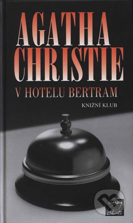 In hotel Bertram by Agatha Christie In hotel Bertram by Agatha Christie
