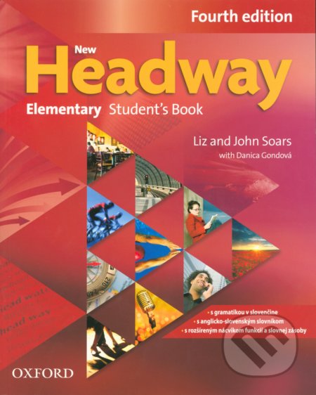 New Headway - Elementary - Student&#039;s Book (Fourth Edition) - Liz Soars, John Soars, Danica Gondová
